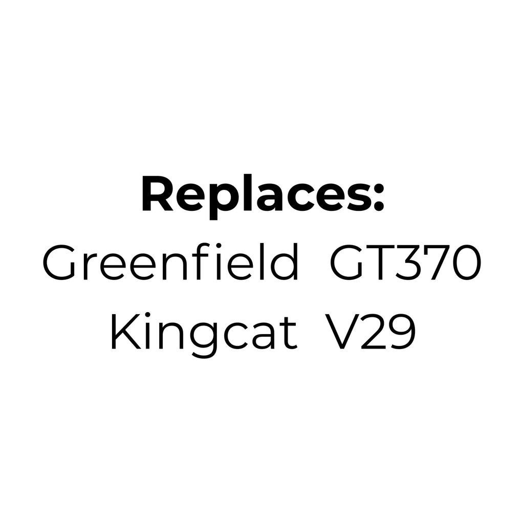 Belt Replaces Greenfield GT370 or Kingcat V29