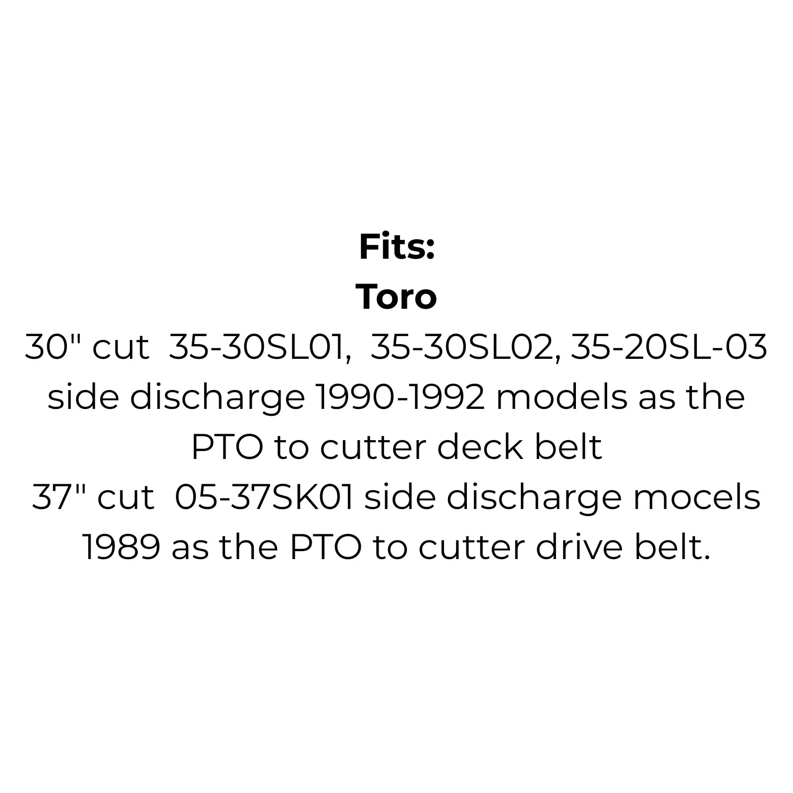 Belt Replaces Toro 114421 – PTO to Deck for 30"/37" 35-30SL01, 35-30SL02, 35-20SL-03 & 05-37SK01