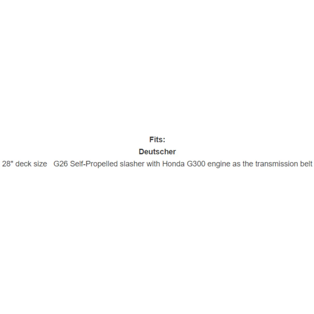 Belt Replaces Deutscher Belt# G4/21 28" Cut G26 Self Propelled or Rover 28" Cut 8103 Edger Belt# A09024