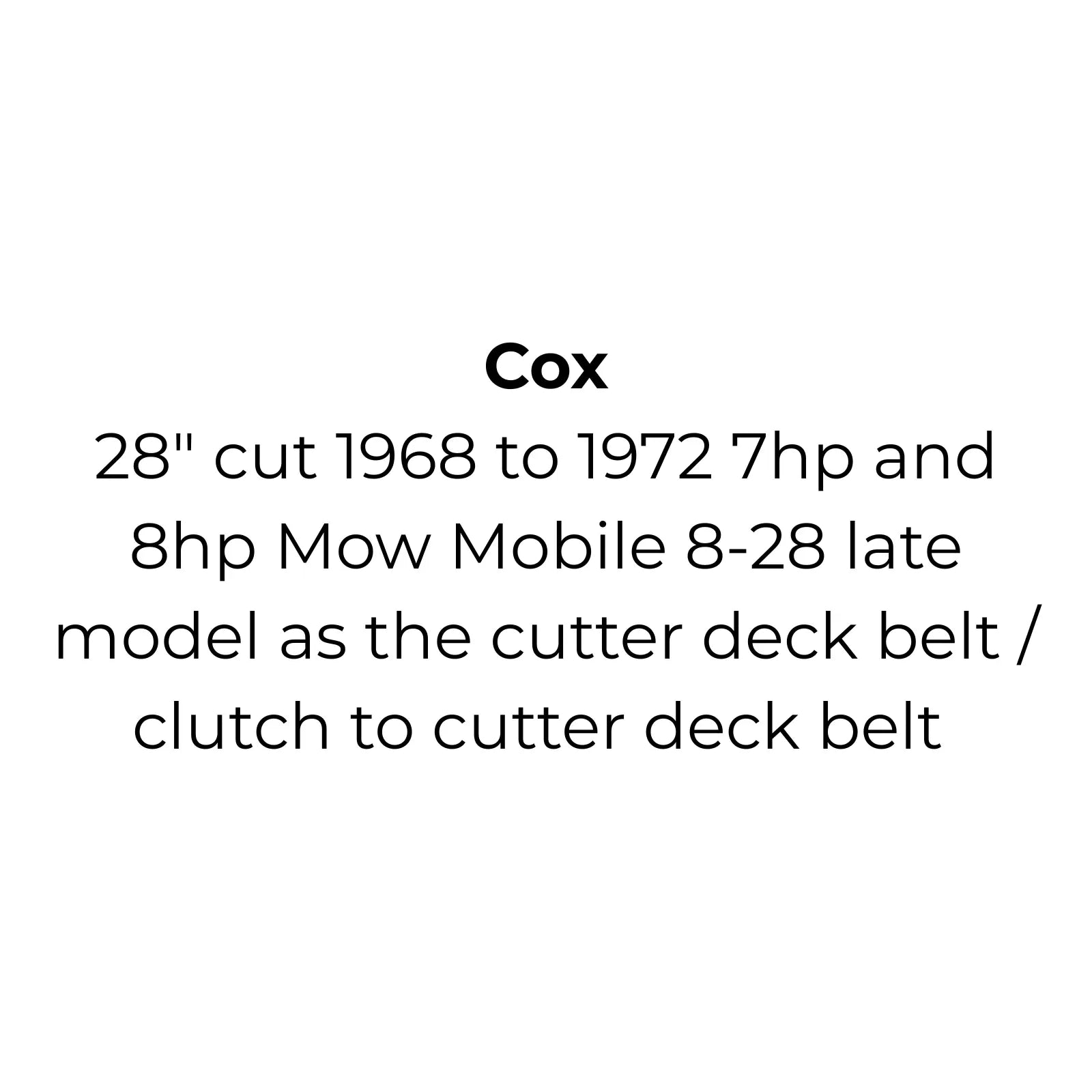 Belt Replaces Cox VA53 or Rover A07866